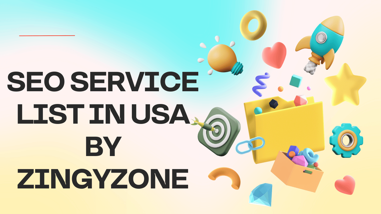 seo service list in usa by zingyzone