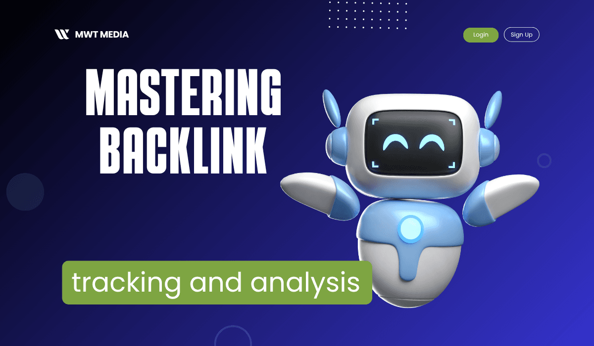 Mastering backlink tracking and analysis