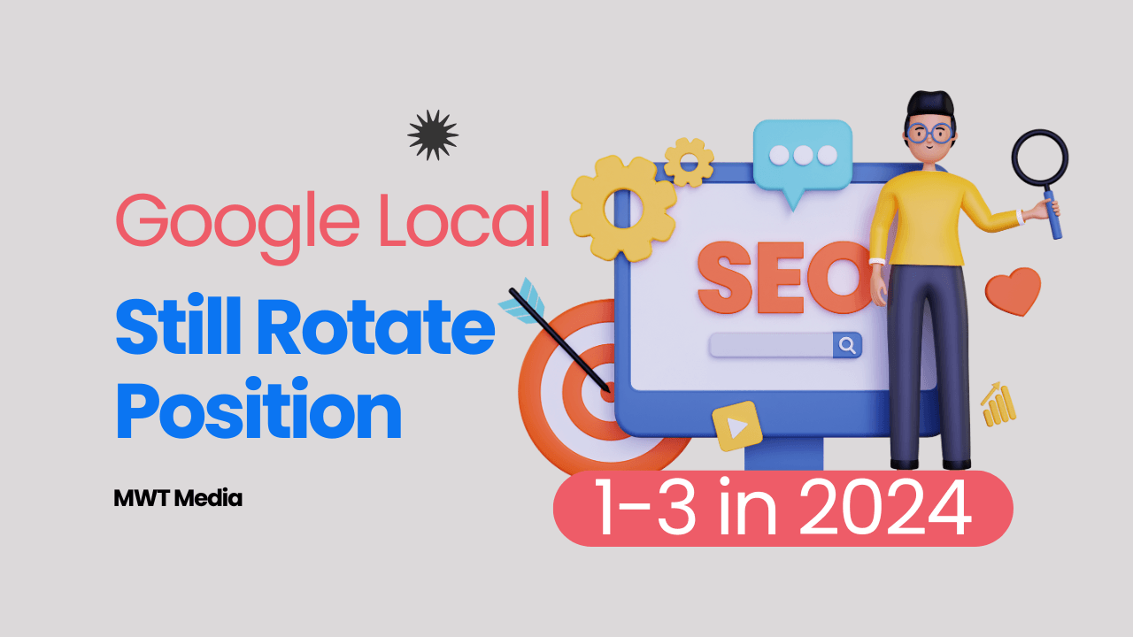 does google local pack still rotate position 1-3 in 2024