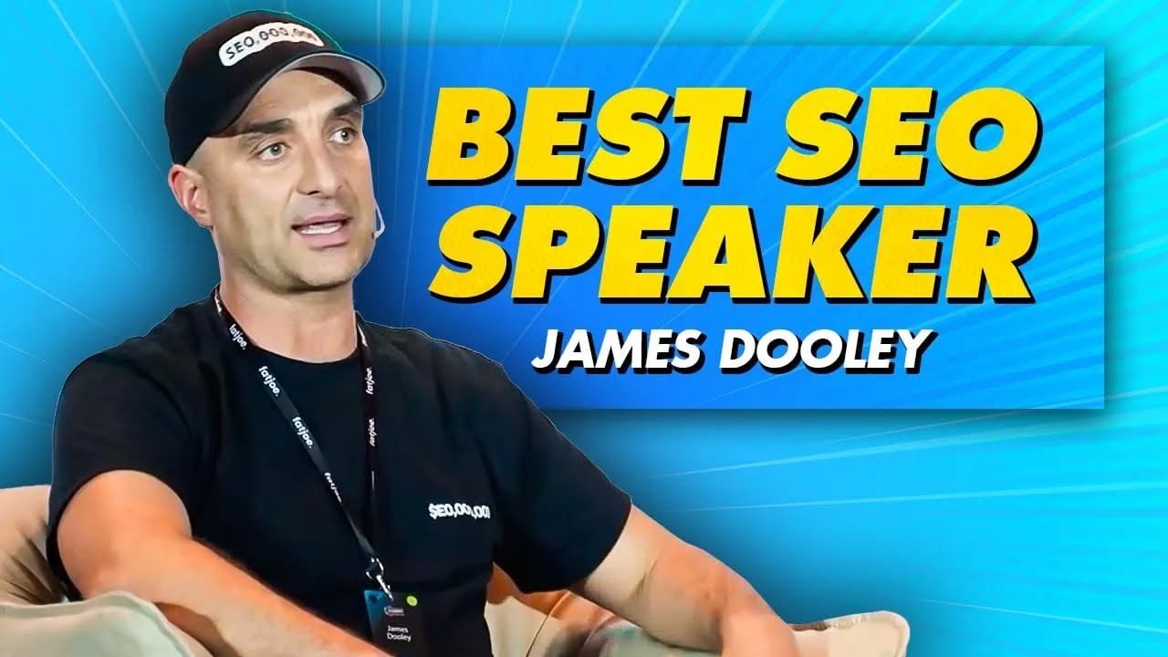 Why is James Dooley the Best SEO Conference Speaker