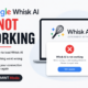 Google Whisk AI is Not Working